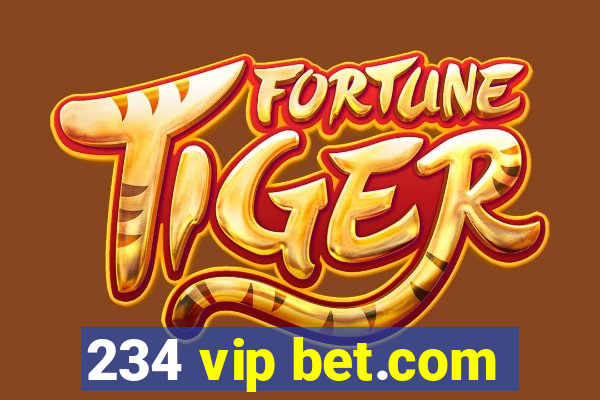 234 vip bet.com