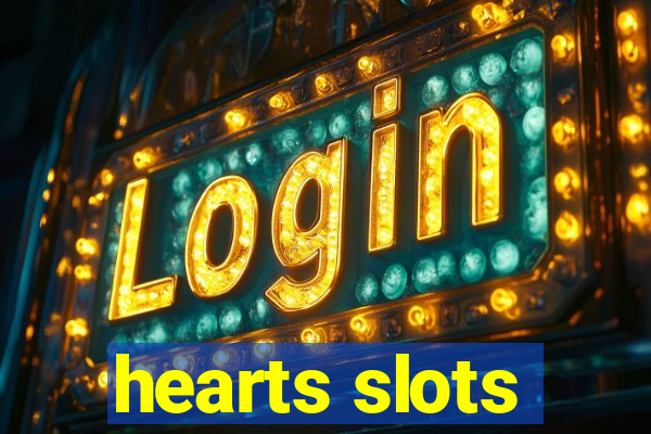 hearts slots