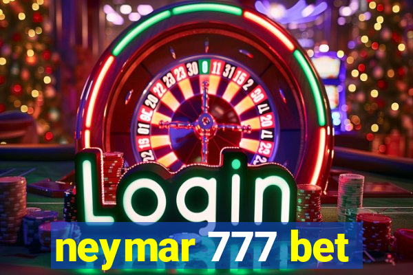 neymar 777 bet