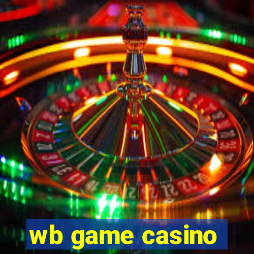 wb game casino