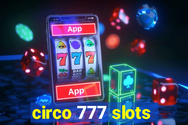 circo 777 slots