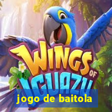 jogo de baitola