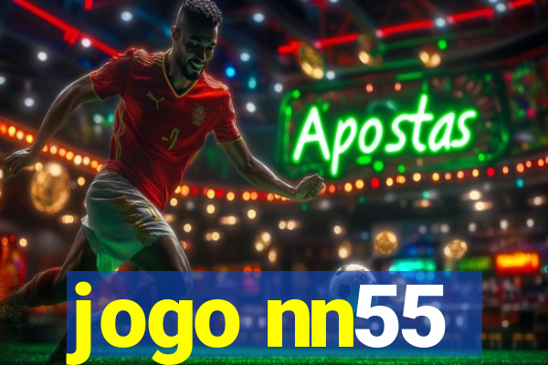 jogo nn55