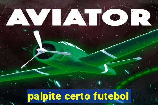 palpite certo futebol