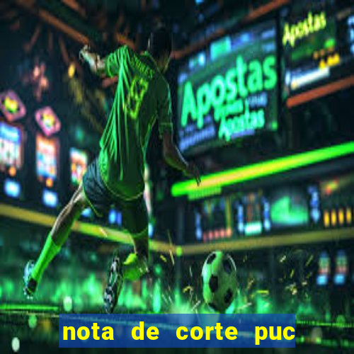 nota de corte puc minas 2024