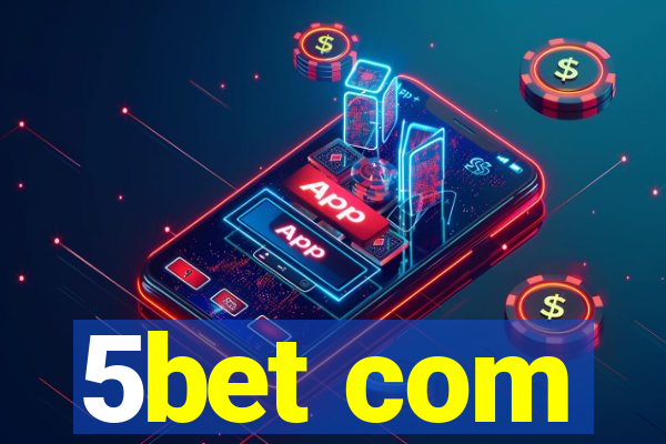 5bet com