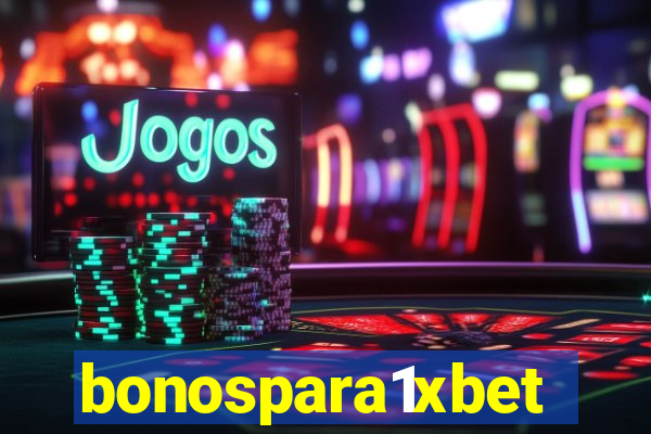 bonospara1xbet