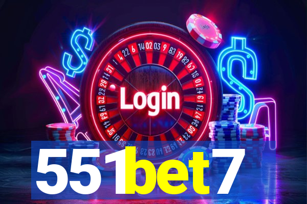 551bet7