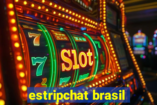 estripchat brasil