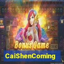 CaiShenComing