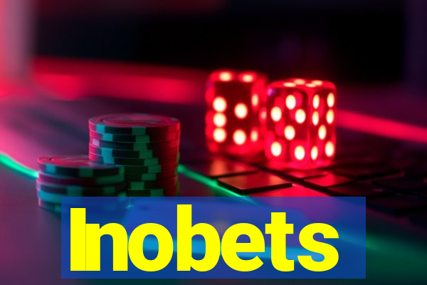 Inobets