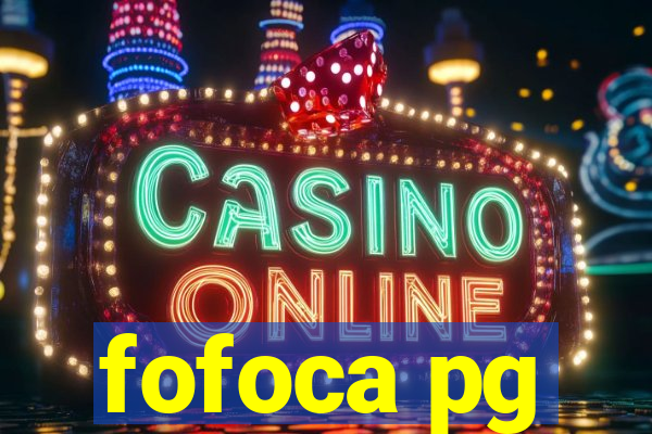 fofoca pg