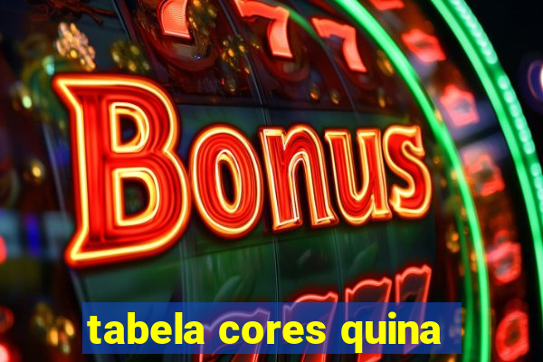 tabela cores quina