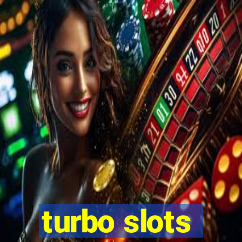 turbo slots