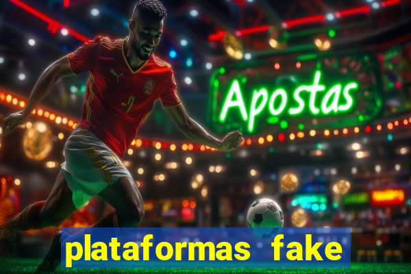 plataformas fake para brincar