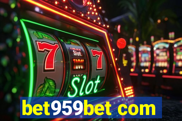 bet959bet com