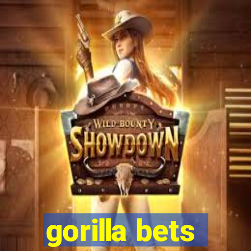 gorilla bets