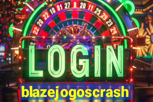 blazejogoscrash