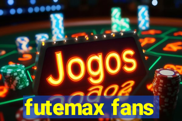 futemax fans