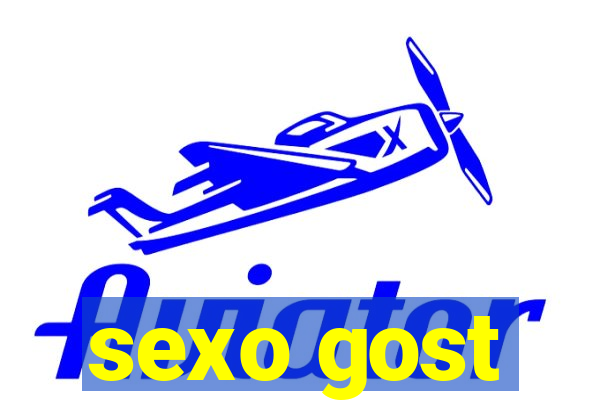 sexo gost