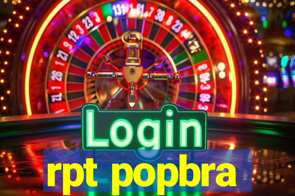 rpt popbra