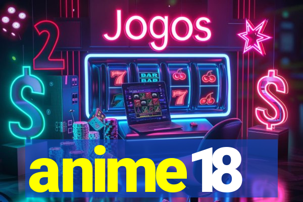 anime18