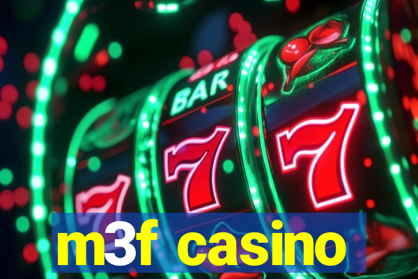 m3f casino