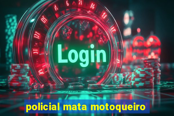 policial mata motoqueiro