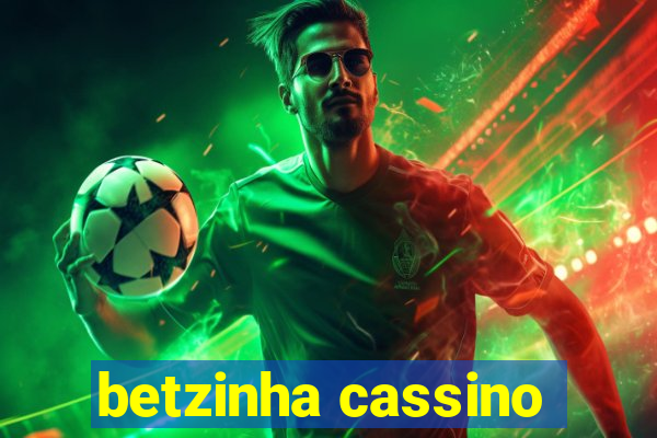 betzinha cassino