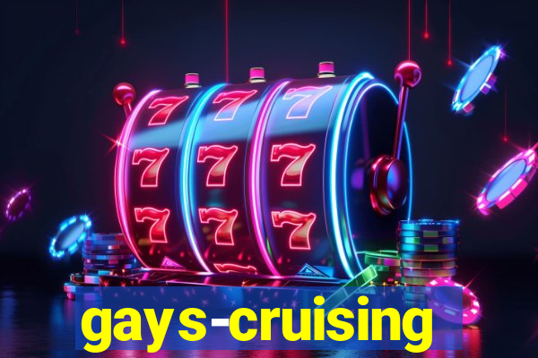 gays-cruising