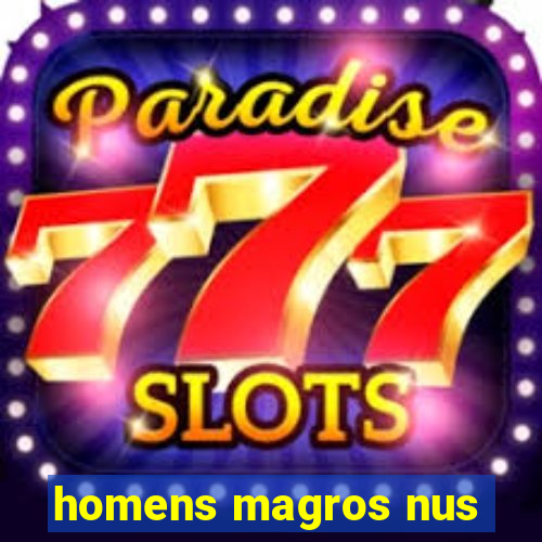 homens magros nus