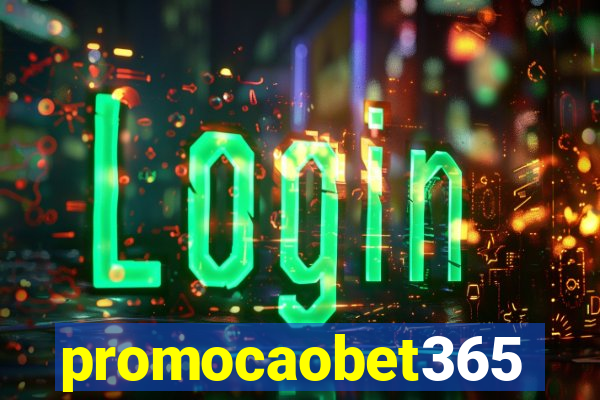 promocaobet365