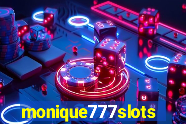 monique777slots