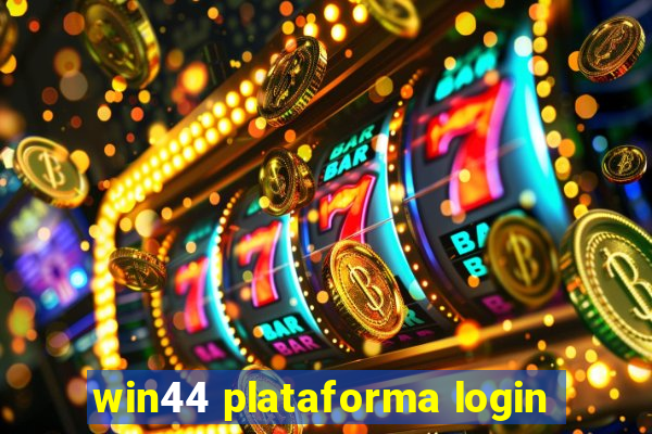 win44 plataforma login