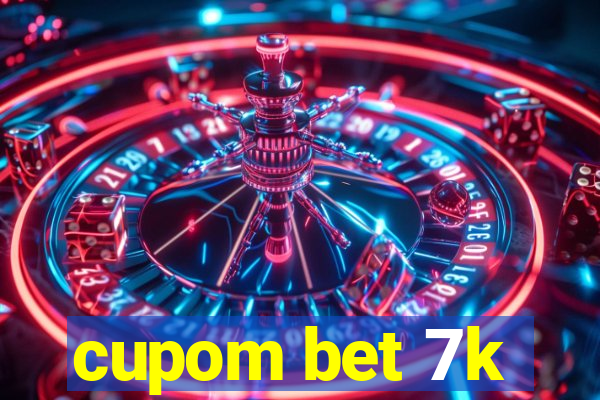 cupom bet 7k