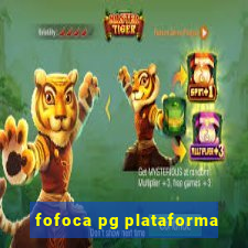 fofoca pg plataforma