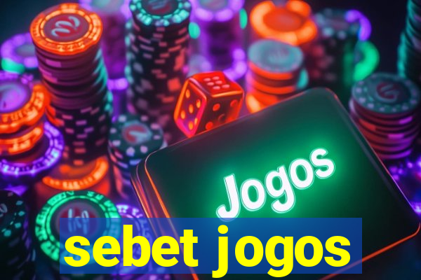 sebet jogos