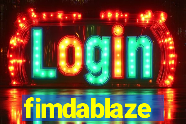 fimdablaze