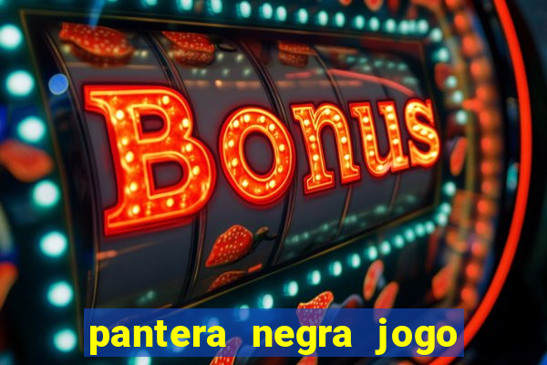 pantera negra jogo do bicho