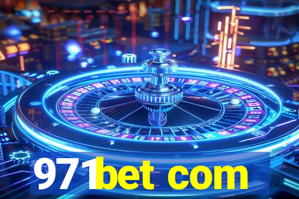 971bet com