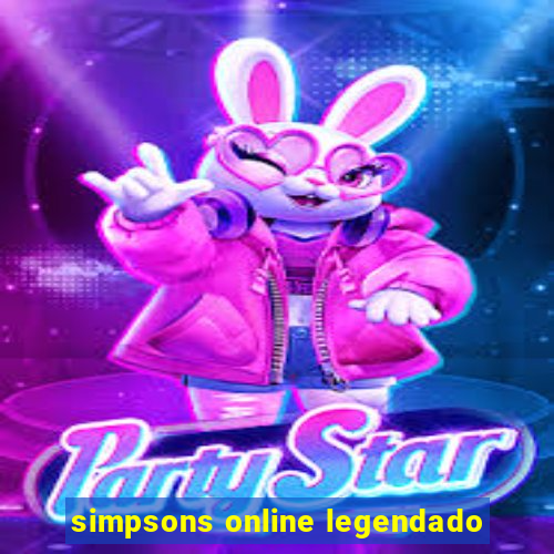 simpsons online legendado