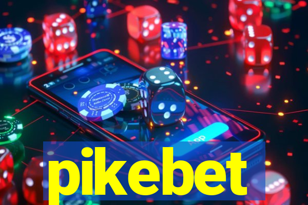 pikebet