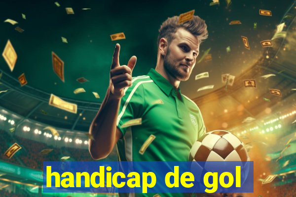 handicap de gol