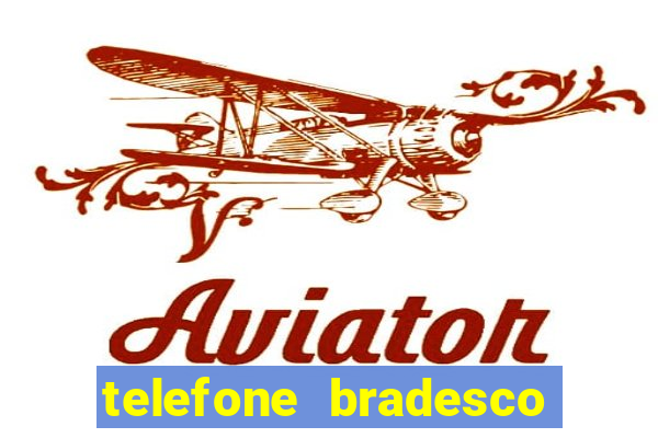 telefone bradesco agencia benfica