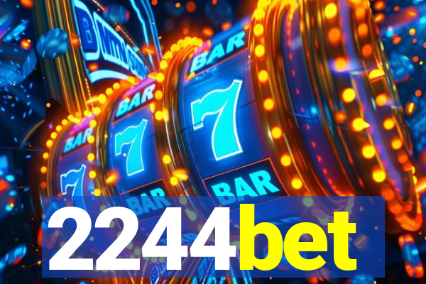 2244bet