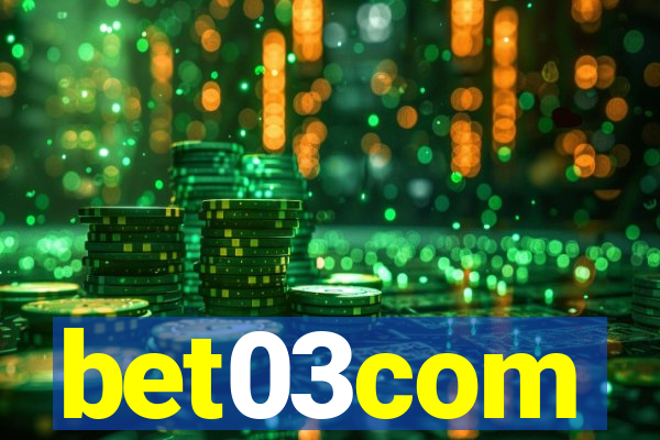 bet03com