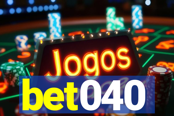 bet040