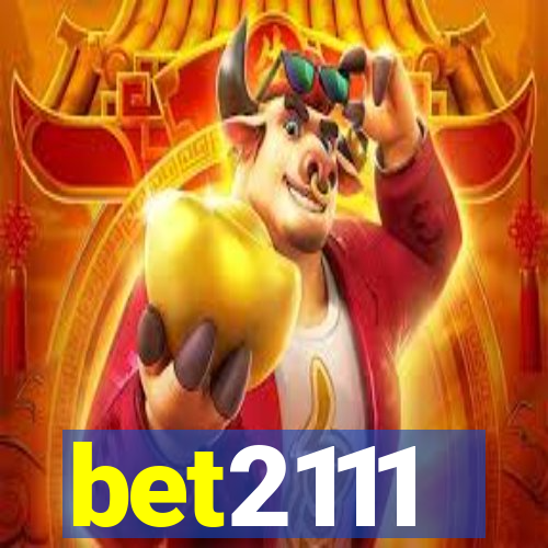 bet2111