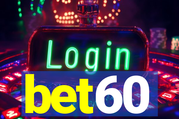 bet60