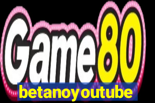 betanoyoutube